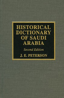 Front cover_Historical Dictionary Of Saudi Arabia