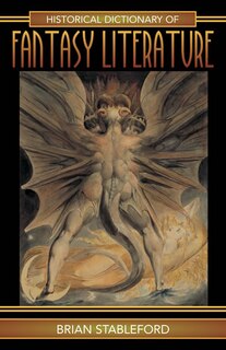 Front cover_Historical Dictionary Of Fantasy Literature