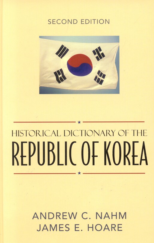Front cover_Historical Dictionary of the Republic of Korea