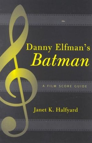 Front cover_Danny Elfman's Batman