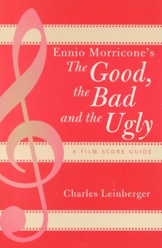 Front cover_Ennio Morricone's The Good, the Bad and the Ugly
