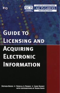 Front cover_Guide To Licensing And Acquiring Electronic Information