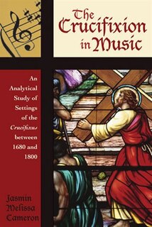 Front cover_The Crucifixion in Music