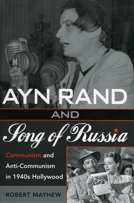 Front cover_Ayn Rand and Song of Russia
