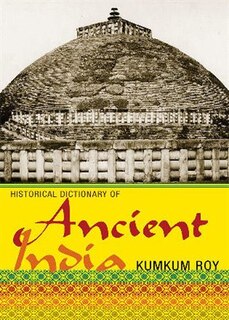 Front cover_Historical Dictionary of Ancient India