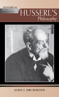 Front cover_Historical Dictionary of Husserl's Philosophy