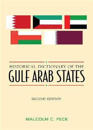 Couverture_Historical Dictionary of the Gulf Arab States
