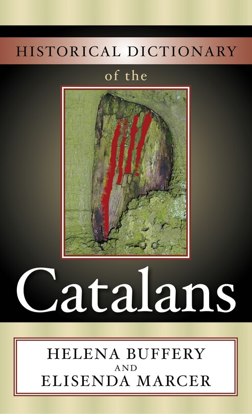 Couverture_Historical Dictionary of the Catalans