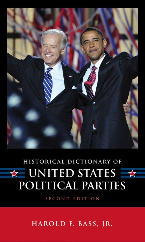 Couverture_Historical Dictionary of United States Political Parties