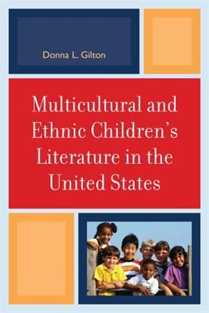 Front cover_Multicultural and Ethnic Children's Literature in the United States