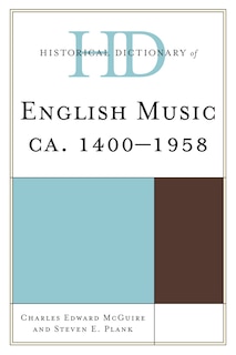 Front cover_Historical Dictionary of English Music