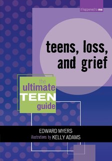 Front cover_Teens, Loss, and Grief