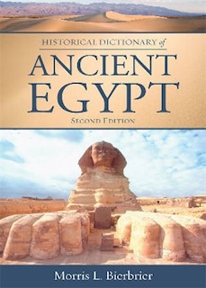 Front cover_Historical Dictionary of Ancient Egypt