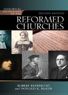 Front cover_Historical Dictionary of the Reformed Churches