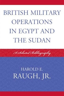 Couverture_British Military Operations in Egypt and the Sudan