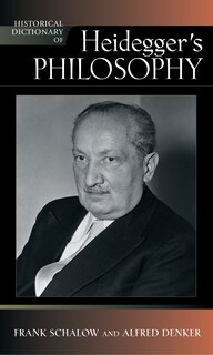Front cover_Historical Dictionary of Heidegger's Philosophy