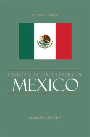 Couverture_Historical Dictionary of Mexico
