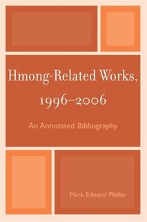 Couverture_Hmong-Related Works, 1996-2006