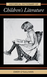 Front cover_Historical Dictionary of Children's Literature
