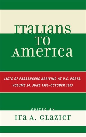 Front cover_Italians to America, June 1903 - October 1903