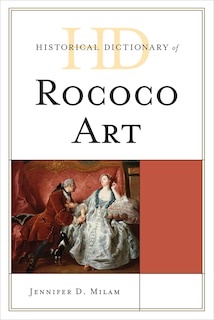 Couverture_Historical Dictionary of Rococo Art