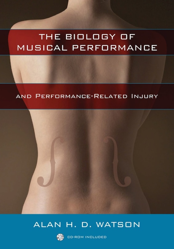 Couverture_Biology of Musical Performance and Performance-Related Injury