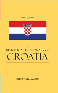 Couverture_Historical Dictionary of Croatia
