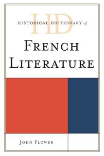 Front cover_Historical Dictionary Of French Literature