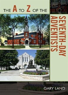 Front cover_The A to Z of the Seventh-Day Adventists