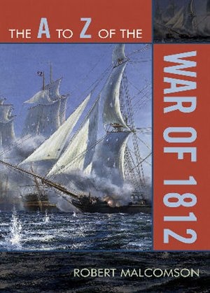 Couverture_A to Z of the War of 1812