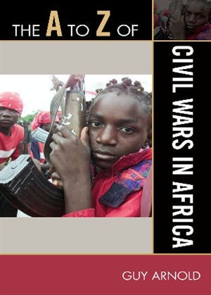 Couverture_The A to Z of Civil Wars in Africa