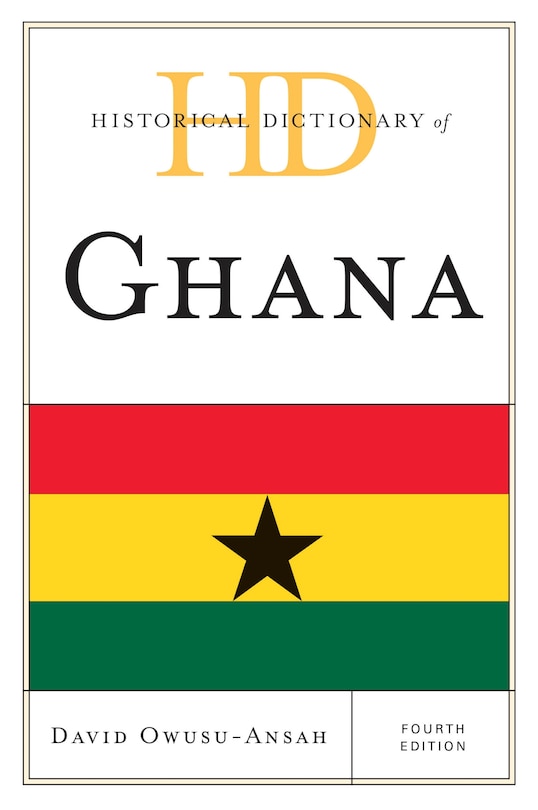 Front cover_Historical Dictionary Of Ghana