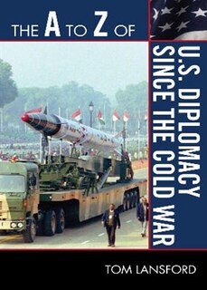 Couverture_The A to Z of U.S. Diplomacy since the Cold War