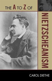 Front cover_The A to Z of Nietzscheanism