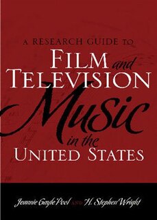 Couverture_A Research Guide to Film and Television Music in the United States