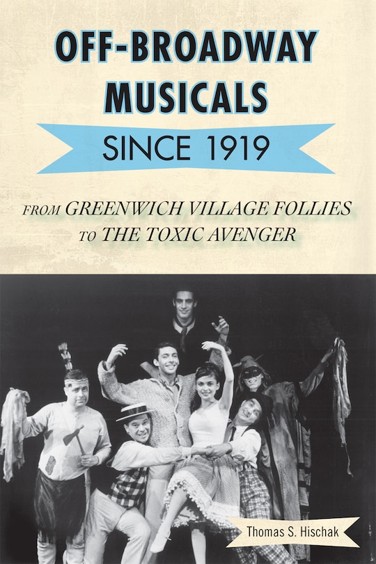 Front cover_Off-Broadway Musicals since 1919