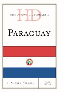 Front cover_Historical Dictionary Of Paraguay