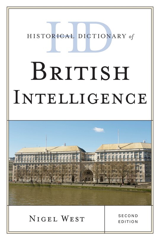 Front cover_Historical Dictionary Of British Intelligence