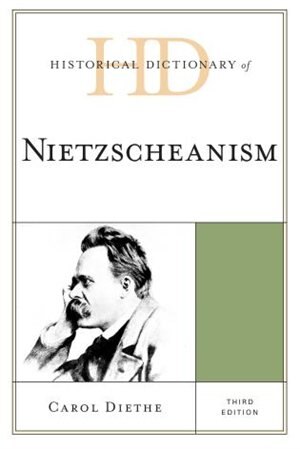 Couverture_Historical Dictionary Of Nietzscheanism
