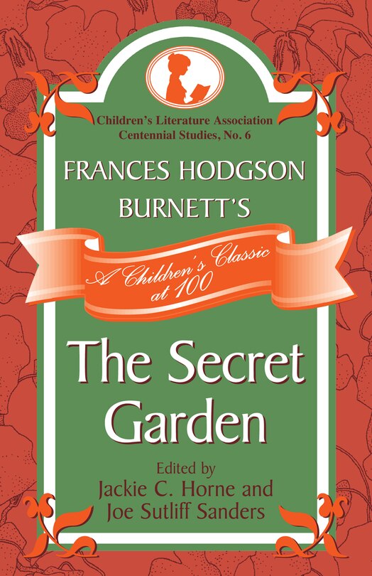 Front cover_Frances Hodgson Burnett's The Secret Garden