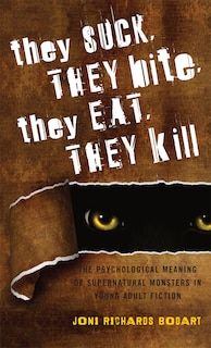 Front cover_They Suck, They Bite, They Eat, They Kill