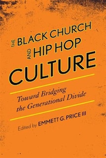 Couverture_The Black Church and Hip Hop Culture