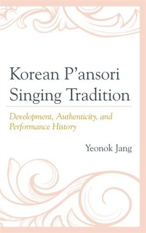 Couverture_Korean P'ansori Singing Tradition