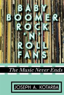 Front cover_Baby Boomer Rock 'n' Roll Fans