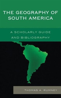 Couverture_The Geography Of South America