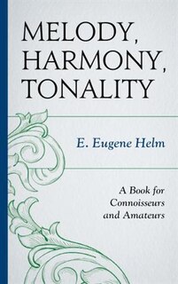 Front cover_Melody, Harmony, Tonality