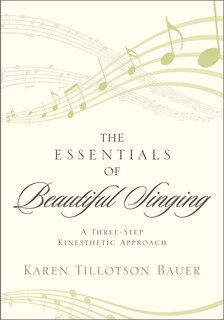 Front cover_The Essentials of Beautiful Singing