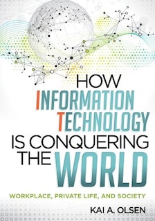 Couverture_How Information Technology Is Conquering The World