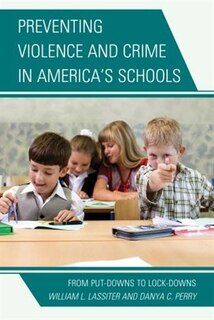 Couverture_Preventing Violence And Crime In America's Schools