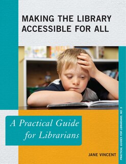 Front cover_Making The Library Accessible For All